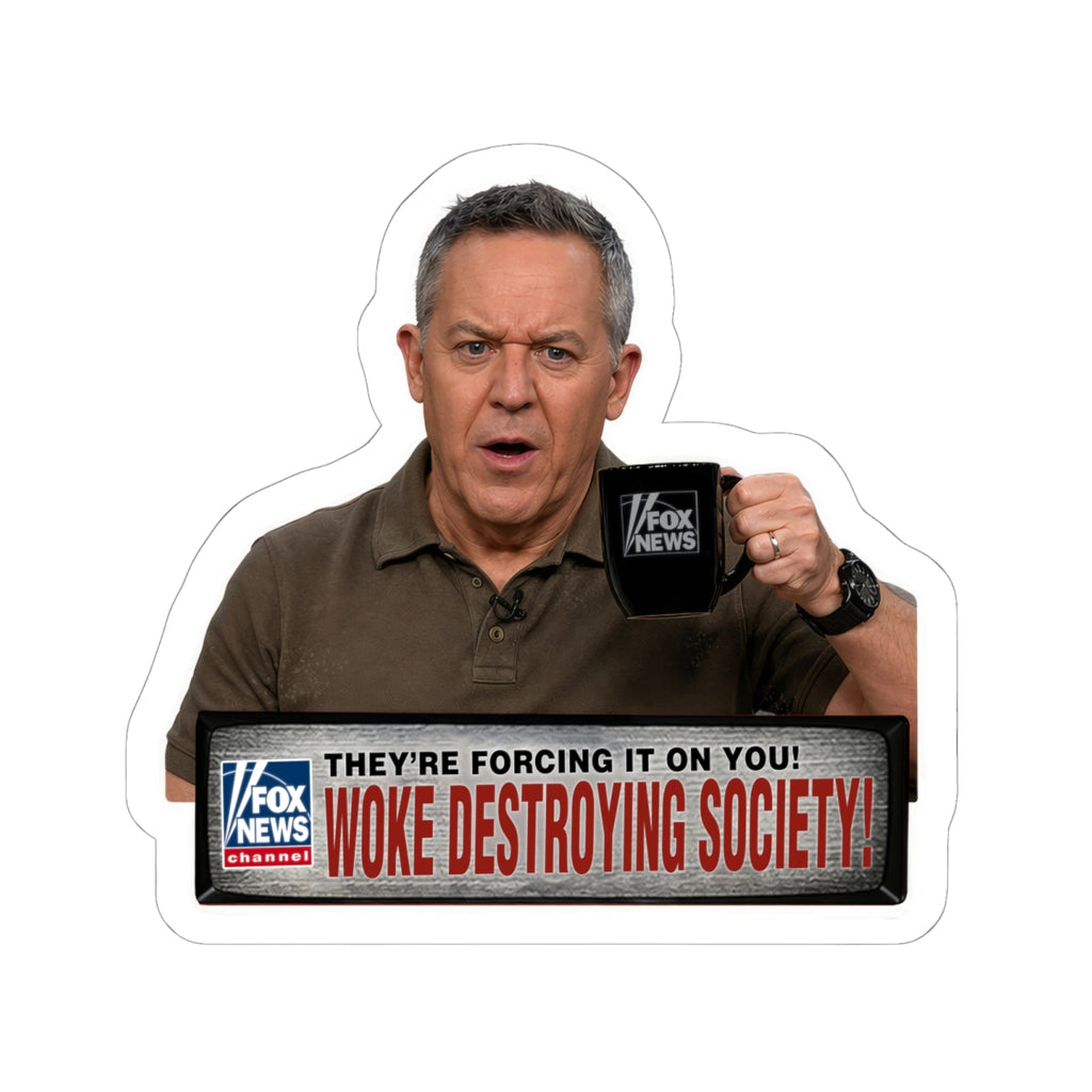 Political News Anchor as Human Sticker — "WOKE DESTROYING SOCIETY"