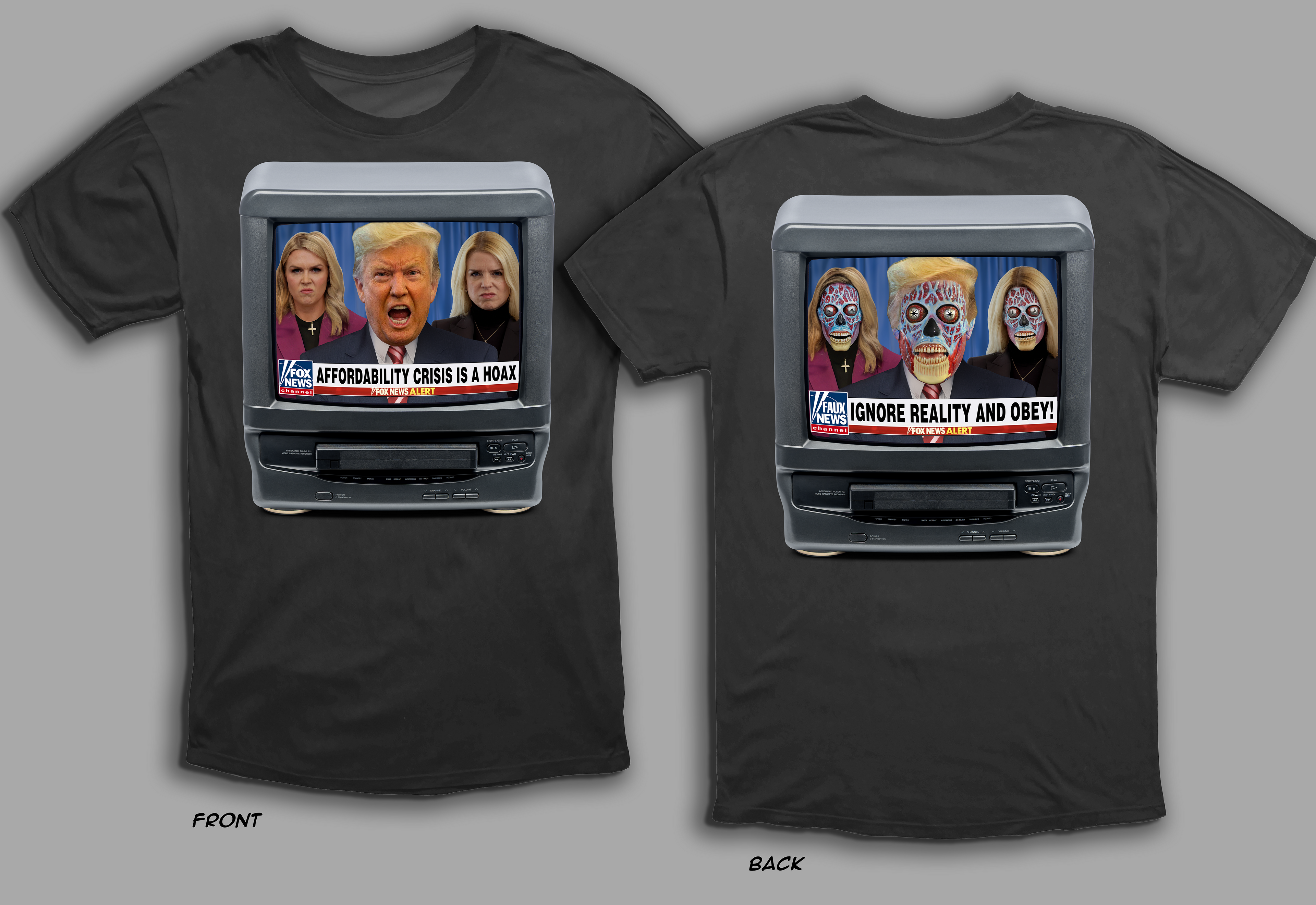 COLLECTOR'S EDITION 2-SIDED: "AFFORDABILITY CRISIS IS A HOAX"/"IGNORE REALITY & OBEY!" Satirical News Parody T-Shirt (Front & Back Print)