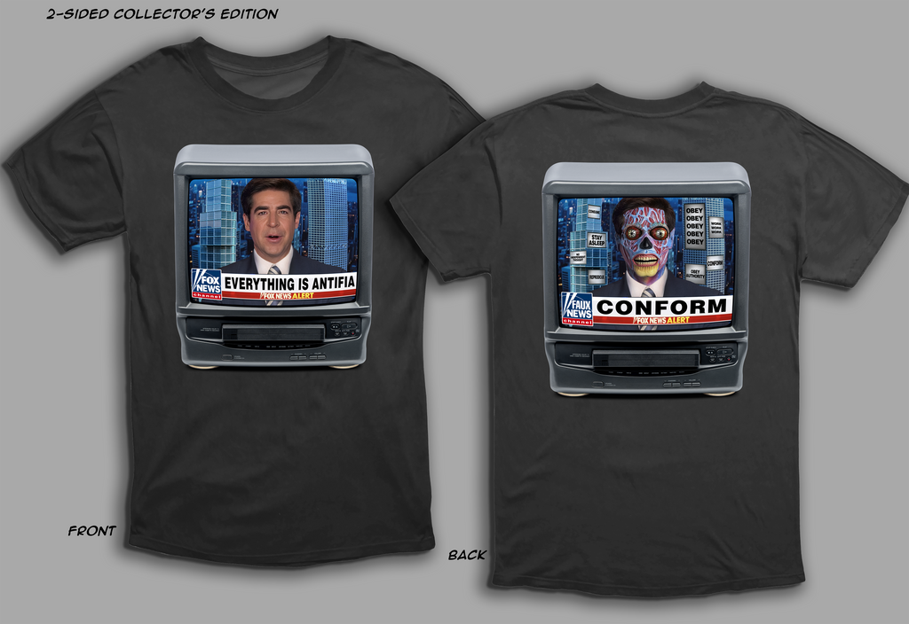 COLLECTOR'S EDITION 2-SIDED: “EVERYTHING IS ANTIFA”/"CONFROM" Satirical News Parody T-Shirt (Front & Back Print)