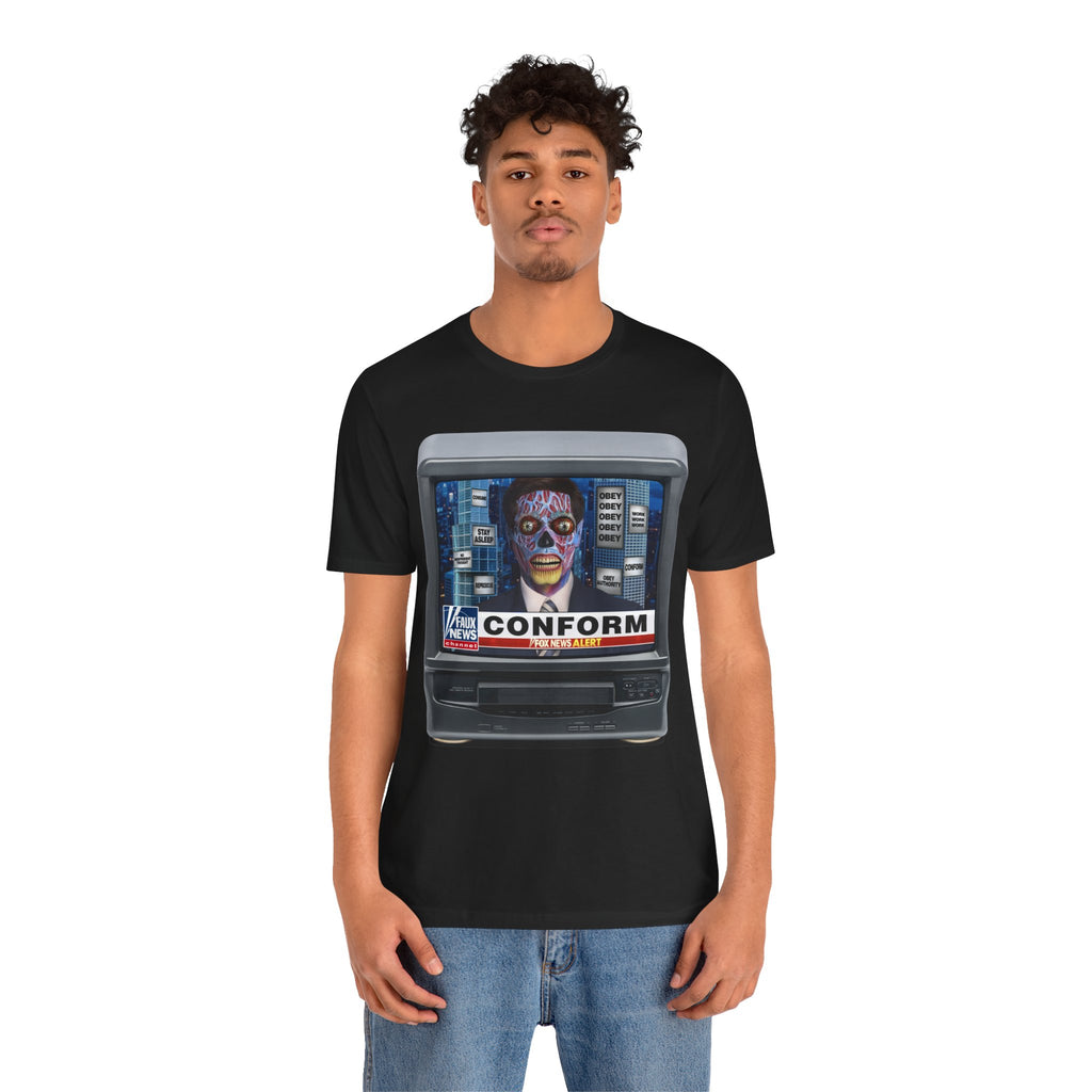 "CONFORM” Satirical News Parody T-Shirt (Front Only)